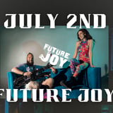Saranac Thursdays: Future Joy