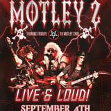 Motley 2 - A Tribute to Motley Crue