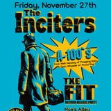 The Inciters w/ A-100s + Txe Fit