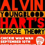 Alvin Youngblood Hart's Muscle Theory