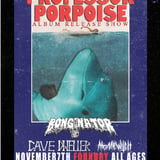 Professor Porpoise, Bonginator, Cave Dweller, Atomic Witch