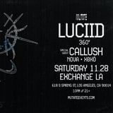 Mutate: LUCIID w/ Callush