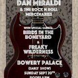 Dan Miraldi & The Rock N Roll Mercenaries | Birds In The Boneyard | Freaky Wilderness