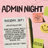 ADMIN NIGHT!