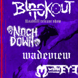 Blackout Roadkill Release Show with Noch Down, Wadeview, and M With Eye