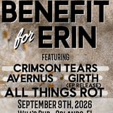 Benefit For Erin featuring Crimson Tears, Avernus, Girth, and All Things Rot