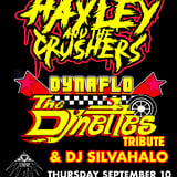 Aaron Schaut Celebration Of Life: Hayley and the Crushers + Dynaflo + The Dynettes Tribute + DJ Silvahalo