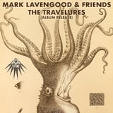 Mark Lavengood and friends + The Travelures (album release)