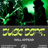 Moe's Alley Presents: Dusk Dept.