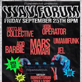 FlipABeatClub Presents: WAV Forum 4th Fridays at Neck of the Woods SF