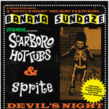 Banana Sundaze w/ Shenanigans (Covering Foxboro Hot Tubs) & Sprite