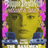 Hippie Death Cult w/ Maanta Raay