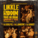 Likke Riddim : Trick Or Freak