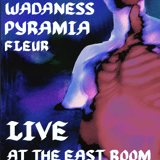 Herly Berly / Wadaness / Pyramia / Fleur