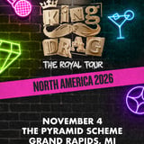 King of Drag: The Royal Tour