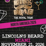 King of Drag "The Royal Tour" in Miami