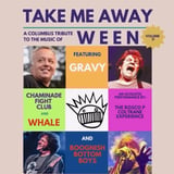 Take Me Away - a Tribute to Ween - ft featuring: Gravy, Boognish Bottom Boys ,Chaminade Fight Club, Whale, The Roscoe P Coltrane Experience at Woodlands Tavern