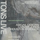 TONS Live! ft. Abigail Osborn, Carver Jones, and Houston Kendrick
