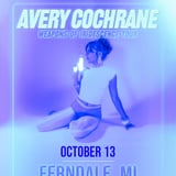 Kickstand Productions Presents Avery Cochrane: Weapons of Iridescence Tour