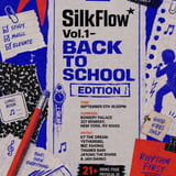 Silk Flow Vol. 1: Back To School Edition
