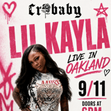 Lil Kayla - Live in Oakland!