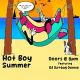 HOT BOY SUMMER - KICKBALL AFTERPARTY
