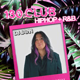 130 CLUB: HIP HOP + R&B w/ DJ JAVIN