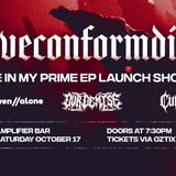 liveconformdie 'Die In My Prime' EP Launch