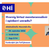 Hvernig birtast menntarannsóknir í opinberri umræðu?
