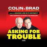 Colin Mochrie & Brad Sherwood