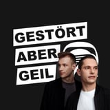 Gestört aber Geil @ Posthalle