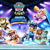 PAW Patrol Live! "A Mighty Adventure"
