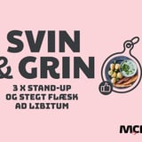 Svin og Grin - 3 x stand-up og stegt flæsk ad libitum