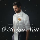 Didrik Solli-Tangen – O Helga Natt