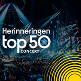 Herinneringen Top 50 Concert 2027