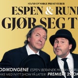 Espen og Rune gjør seg til - med Espen Beranek Holm og Rune Andersen