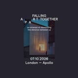 Falling Apart Together | London | Eventim Apollo