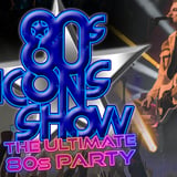 80s Icon Show | The Ultimate 80s Party