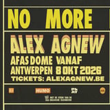 Alex Agnew // No More Heroes // AFAS Dome (extra show)