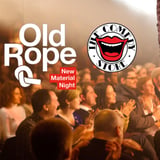 Old Rope - Monday 13th July