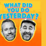 What Did You Do Yesterday? Live