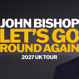 John Bishop - Let's Go Round Again