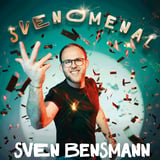 SVEN BENSMANN - SVENOMENAL