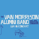 The Van Morrison Alumni Band Live in Concert