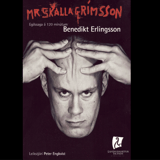 Mr. Skallagrímsson endurfrumsýning