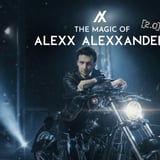 The Magic of Alexx Alexxander 2.0