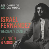 Israel Fernández "Recital y Cante" - Cante de las Minas