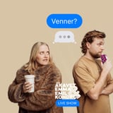 VENNER? MED AKAVET EMMA & EMIL KONDRUP