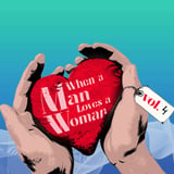 When A Man Loves a Woman vol. 4