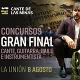 Final de los Concursos - Cante de las Minas